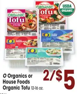 Jewel-Osco O Organics or House Foods Organic Tofu offer