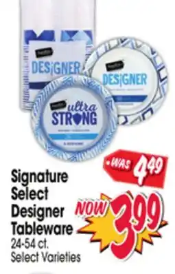 Jewel-Osco Signature Select Designer Tableware offer