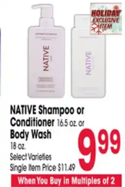 Jewel-Osco NATIVE Shampoo or Conditioner 16.5 oz. or Body Wash 18 oz offer
