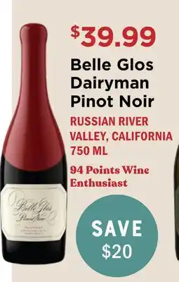 Heinen's Belle Glos Dairyman Pinot Noir offer