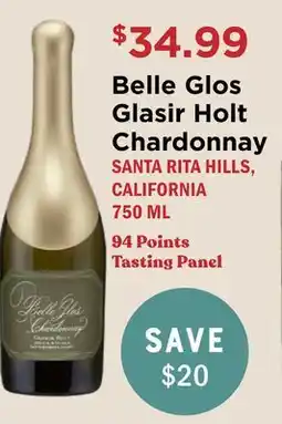 Heinen's Belle Glos Glasir Holt Chardonnay offer