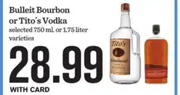 Mariano's Bulleit Bourbon or Tito's Vodka offer