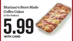 Mariano's Mariano's Store Made Coffee Cakes offer