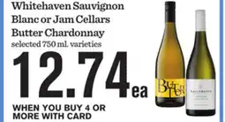 Mariano's Whitehaven Sauvignon Blanc or Jam Cellars Butter Chardonnay offer