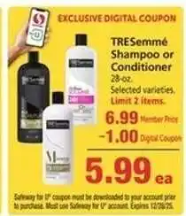 Safeway Tresemme Shampoo or Conditioner offer