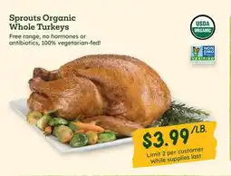 Sprouts Farmers Market Sprouts Organic Whole Turkeys offer