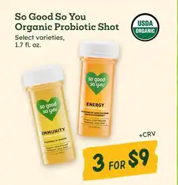 Sprouts Farmers Market So Good So You Organic Probiotic Shot offer