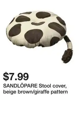 Ikea SANDLÖPARE Stool cover, beige brown/giraffe pattern offer