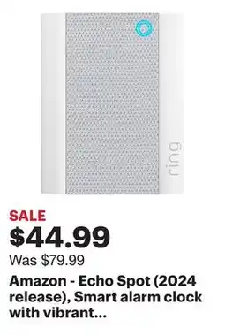 Best Buy Amazon - Echo Spot (2024 release), Smart alarm clock with vibrant sound and Alexa - Black offer