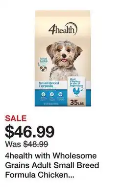 Tractor Supply Company 4health with Wholesome Grains Adult Small Breed Formula Chicken Recipe Dry Dog Food offer