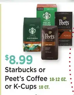 Heinen's Starbucks or Peet's Coffee 10-12 OZ. or K-Cups 10 CT offer