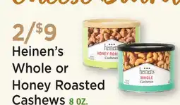 Heinen's Heinen's Whole or Honey Roasted Cashews offer