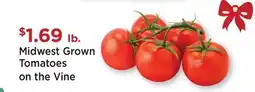 Heinen's Midwest Grown Tomatoes on the Vine offer