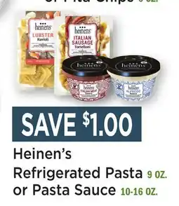Heinen's Heinen's Refrigerated Pasta 9 OZ. or Pasta Sauce 10-16 OZ offer