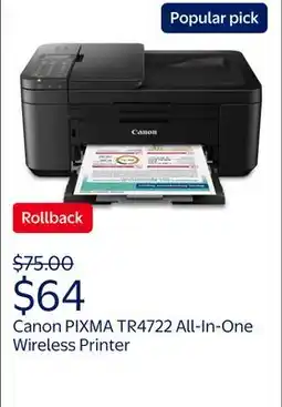 Walmart Canon PIXMA TR4722 All-In-One, Wireless Color Inkjet Printer for Home Office Use offer