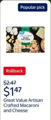 Walmart Great Value Artisan Crafted Macaroni and Cheese, Italian Five Cheese offer