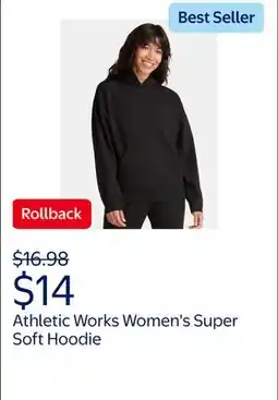 Walmart Athletic Works Women's and Women's Plus Super Soft Hoodie offer