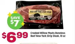 Grocery Outlet Crooked Willow Meats Boneless Beef New York Strip Steak offer