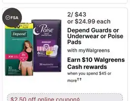 Walgreens Depend Guards or Underwear or Poise Pads offer
