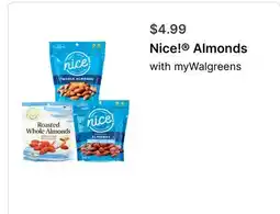 Walgreens Nice! Almonds offer