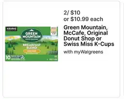 Walgreens Green Mountain, McCafe, Original Donut Shop or Swiss Miss K-Cups offer
