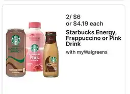 Walgreens Starbucks Energy, Frappuccino or Pink Drink offer