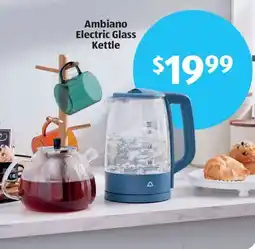 Aldi Ambiano Electric Glass Kettle offer