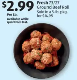 Aldi Fresh 73/27 Ground Beef Roll offer
