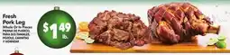 Vallarta Supermarkets Fresh Pork Leg Or / PIERNA DE PUERCO, PARA SUS TAMALES, POZOLE, CARNITAS Y HORNEAR offer