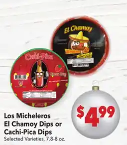 Vallarta Supermarkets Los Micheleros El Chamoy Dips or Cachi-Pica Dips offer