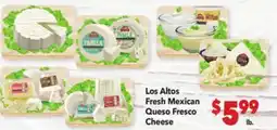 Vallarta Supermarkets Los Altos Fresh Mexican Queso Fresco Cheese offer