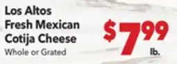 Vallarta Supermarkets Los Altos Fresh Mexican Cotija Cheese offer