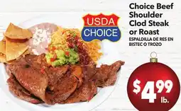 Vallarta Supermarkets Choice Beef Shoulder Clod Steak or Roast / ESPALDILLA DE RES EN BISTEC O TROZO offer
