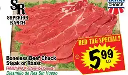 Superior Grocers Boneless Beef Chuck Steak or Roast offer
