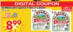 Superior Grocers El Mexicano Queso Fresco Casero offer