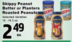 Superior Grocers Skippy Peanut Butter or Planters Roasted Peanuts offer