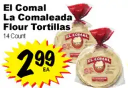 Superior Grocers El Comal La Comaleada Flour Tortillas offer