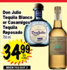 Superior Grocers Don Julio Tequila Blanco or Casamigos Tequila Raposado offer