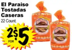 Superior Grocers El Paraiso Tostadas offer