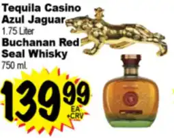 Superior Grocers Tequila Casino Azul Jaguar 1.75 Liter, Buchanan Red Seal Whisky 750 ml offer