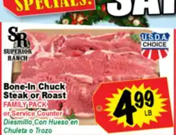 Superior Grocers Bone-In Chuck Steak or Roast offer