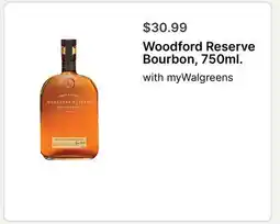 Walgreens Woodford Reserve Bourbon, 750ml offer