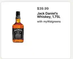 Walgreens Jack Daniel's Whiskey, 1.75L offer