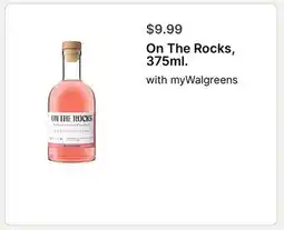 Walgreens On The Rocks, 375ml offer