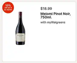 Walgreens Meiomi Pinot Noir, 750ml offer