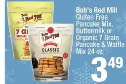 Super King Markets Bob's Red Mill Gluten Free Pancake Mix, Buttermilk or Organic 7 Grain Pancake & Waffl e Mix offer
