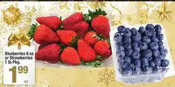Super King Markets Blueberries 6 oz or Strawberries 1 lb Pkg offer