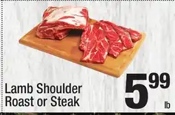 Super King Markets Lamb Shoulder Roast or Steak offer