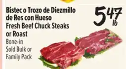 El Super Fresh Beef Chuck Steaks or Roast Bone-in offer