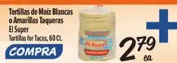 El Super Tortillas for Tacos offer
